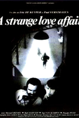 A Strange Love Affair (A Strange Love Affair)
