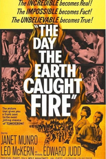 O Dia em Que a Terra Se Incendiou (The Day the Earth Caught Fire)