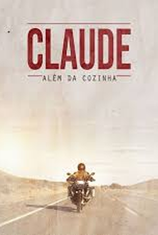 Poster 1 de Filme Claude - Além da Cozinha (2018)