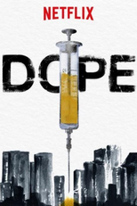 Dope (3ª Temporada) (Dope (Season 3))