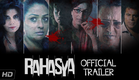 Rahasya - Official Trailer | Kay Kay Menon, Tisca Chopra, Ashish Vidyarthi | In Cinemas Now