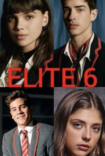 Elite (6ª Temporada) - Poster / Capa / Cartaz - Oficial 3