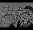The Sorcerer’s Scissors