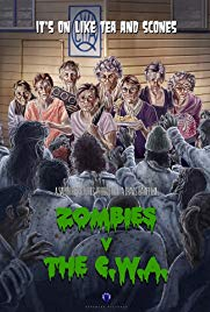 Zombies V the C.W.A. - Poster / Capa / Cartaz - Oficial 1