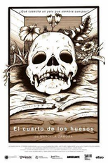 El Cuarto de Los Huesos (El Cuarto de Los Huesos)