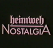 Heimweh / Nostalgia