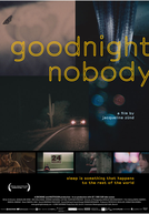 Boa noite, Ninguém (Goodnight Nobody)