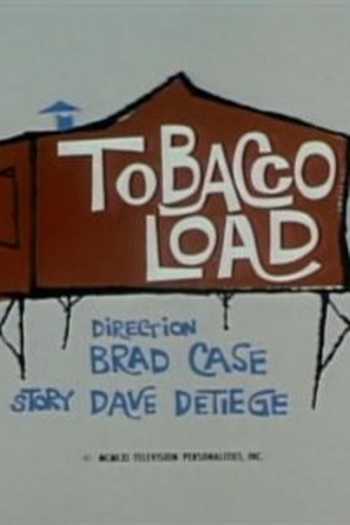 Poster de Episódio Tobacco Load (1961)