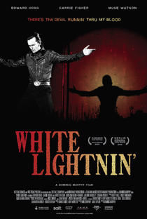 White Lightnin' - Poster / Capa / Cartaz - Oficial 1