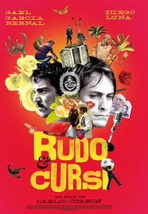 Rudo e Cursi - A Vida é uma Viagem (Rudo y Cursi)