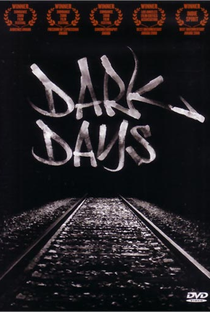 Dark Days - Poster / Capa / Cartaz - Oficial 1