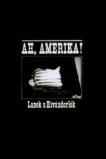 Ah, Amerika! (Ah, Amerika!)