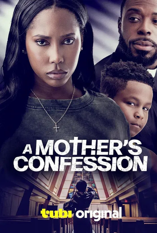 Poster 1 de Filme A Mother's Confession (2025)