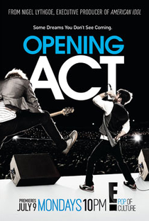Opening Act - Poster / Capa / Cartaz - Oficial 1