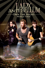 Lady Antebellum - Own the Night World Tour (Lady Antebellum - Own the Night World Tour)