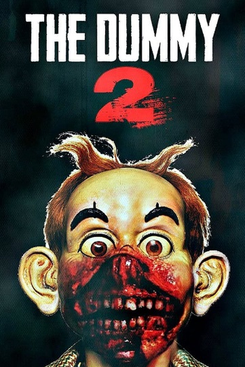 Poster de Filme The Dummy 2 (2016)
