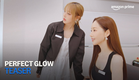 Perfect Glow | Teaser | Amazon Prime