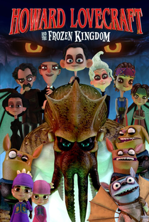 Howard Lovecraft & the Frozen Kingdom - Poster / Capa / Cartaz - Oficial 1