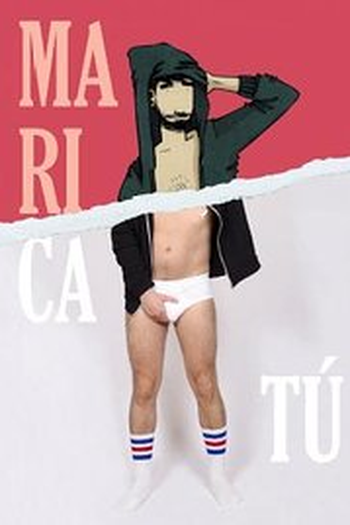 Poster de Filme Marica tú (2016)