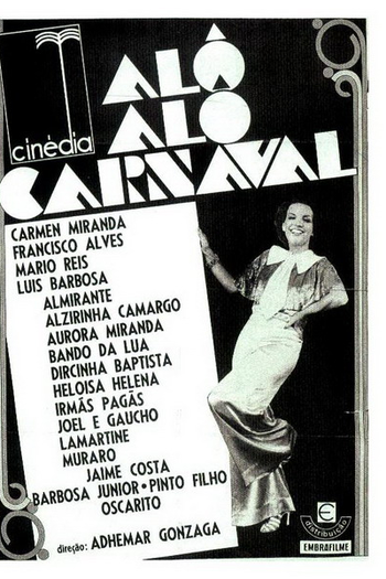  de Filme Alô, Alô, Carnaval (1936)