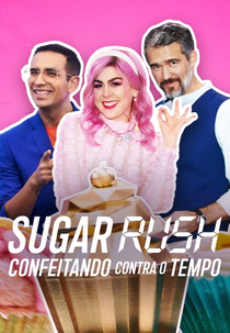 Sugar Rush: Confeitando contra o Tempo (1ª Temporada) (Pasteleros Contra el Tiempo (Temporada 1))