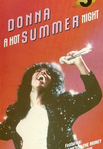 Donna Summer - A Hot Summer Night (Endless Summer: Donna Summer's Greatest Hits)