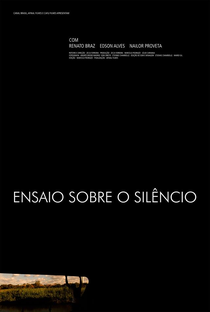 Ensaio Sobre o Silêncio - Poster / Capa / Cartaz - Oficial 1