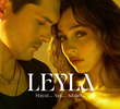 Leyla: Hayat... Aşk... Adalet...