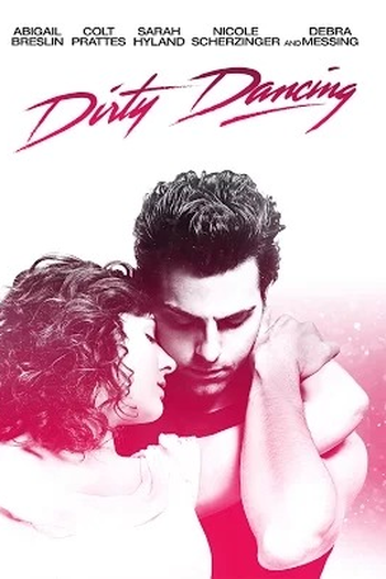 de Filme Dirty Dancing - O Musical (2017)