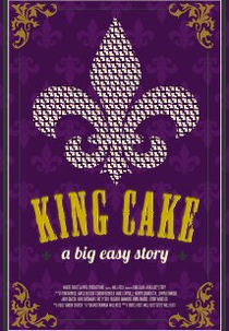 King Cake: A Big Easy Story (King Cake: A Big Easy Story)