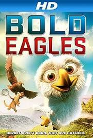 Poster 1 de Filme Bold eagles (2014)