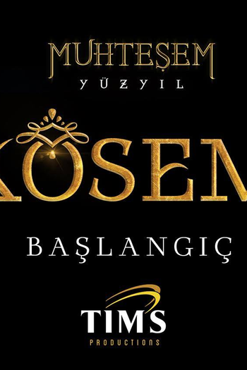  de TV Muhtesem Yüzyil: Kösem (2015)