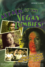 Attack of the Vegan Zombies! (Attack of the Vegan Zombies!)