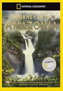 Expedição no Amazonas (Journey Into Amazonia)