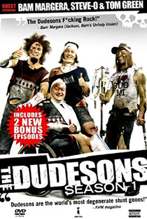 The Dudesons: Temporada 1 - Poster / Capa / Cartaz - Oficial 1