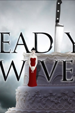 Esposas Assassinas (1ª Temporada) (Deadly Wives (Season 1))