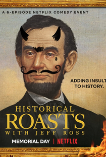 Historical Roasts (1ª Temporada) - Poster / Capa / Cartaz - Oficial 2