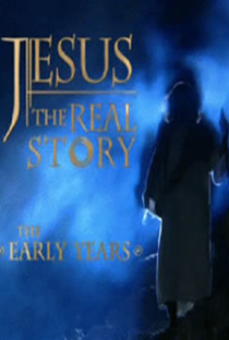 Jesus – A História Real - Poster / Capa / Cartaz - Oficial 1