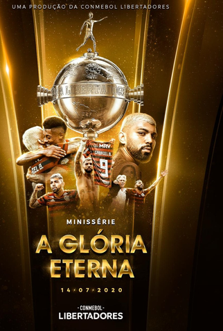 Poster 1 de Série A Glória Eterna (2020)