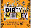 Dirty Money