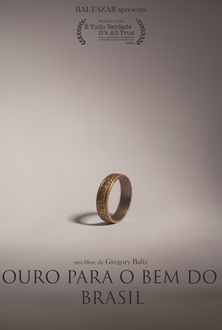 Poster 1 de Filme Ouro para o bem do Brasil (2020)