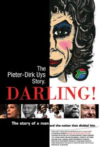 Darling! The Pieter-Dirk Uys Story  (Darling! The Pieter-Dirk Uys Story )