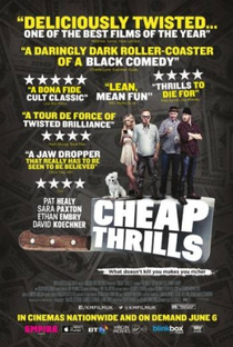 Cheap Thrills - Poster / Capa / Cartaz - Oficial 4