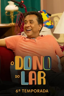 O Dono do Lar (6ª Temporada) - Poster / Capa / Cartaz - Oficial 1