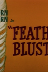 Como Nos Velhos Tempos (Feather Bluster)