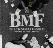 Black Mafia Family (1ª Temporada)