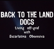 Back to the Land Docs