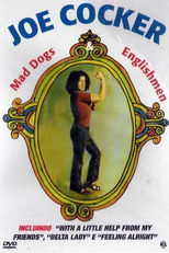 Joe Cocker e o Grupo da Pesada (Mad Dogs & Englishmen)