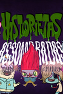 Historietas Assombradas (para Crianças Malcriadas) (2ª Temporada) - Poster / Capa / Cartaz - Oficial 1