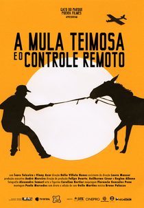 A Mula Teimosa e o Controle Remoto (A Mula Teimosa e o Controle Remoto)